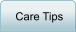 Care Tips